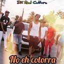 DK Real cultura - No Eh Cotorra