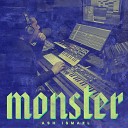 Ash Ismael - Monster