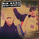 ksin feat Nico Sun - Sin Nada