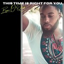 Bryan O Quinn feat Benhandsome - This Time Is Right for You Evansi s Radio…