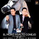 LUIS ANGEL Y SU BANDA LA MEXICANA - Moro Asalta Conejo