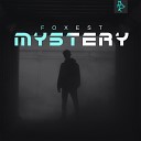 Foxest - Mystery Mastering