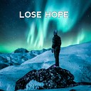 Gabriel Enzo - Lose Hope