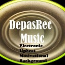 DepasRec - Electronic Upbeat Motivational Background