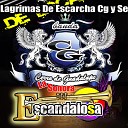La Sonora Escandalosa - Lagrimas De Escarcha Cg Y Se