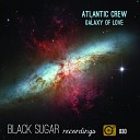 Atlantic Crew - Galaxy of Love