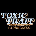 RR21 - Toxic Trait 2021 Ringeriksrussen Hjemmesnekk