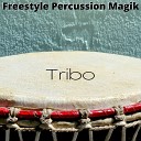 Freestyle Percussion Magik - Tribo
