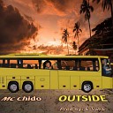 Mc Chido - Outside