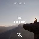 D72 - A New Day Extended Mix