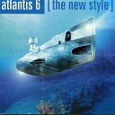 Atlantis 6 - The New Style Skycat s Airplay Mix