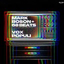 Mark Boson 68 Beats - Vox Populi
