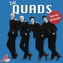 The Quads - You Gotta Jive Remastered