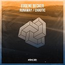 Eugene Becker - Runaway Original Mix