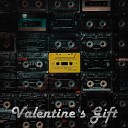 Valentine s Gift - Glory Box