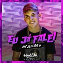 MC Jeh da 6 - Eu J Falei