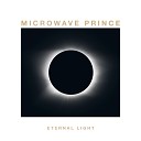 Microwave Prince - Eternal Light Martin Landsky Remix