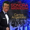 Carlos Argentino - Las Muchachas