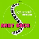 Andy Bach - Systematic C Da Afro Remix