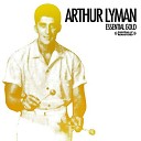 Arthur Lyman - Lemon Tree
