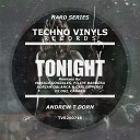 Andrew T Dorn - Tonight Adrian Oblanca Carlos Perez Remix