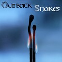 Outback Snakes - The Time Has Come