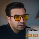Mehdi Nami - Anan