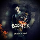 Booster - Огонь в глазах