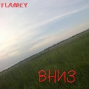 Flamey - Вниз