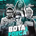 Ret do Recife Romulo Chavoso feat Mc Larissa Mc… - Bota com For a