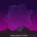 Michael Shynes - Home Before Dark Instrumental Version