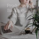 Study Sounds Ensemble - Productivity Background Music