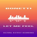 Bonetti - Let Me Feel