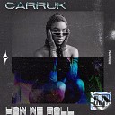 Garruk - You Got The Move