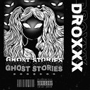 DROXXX - Bedtime Stories