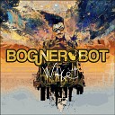 Bognerobot - Отшельник мира
