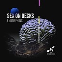 Sex On Decks - Endorphins Tidy Daps Remix