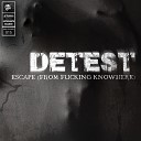 Detest - Monster