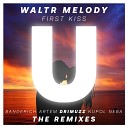 WaltR Melody - First Kiss Banderich Artem Remix