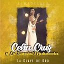 Celia Cruz y La Sonora Matancera - Tu voz Remastered