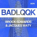 Brock Edwards Jacques Waty - You re The One
