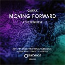 Gayax Feat R J Hobbsey - Moving Forward Carl Daylim Remix