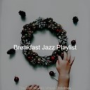 Breakfast Jazz Playlist - Virtual Christmas It Came Upon a Midnight…