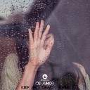 DJ Amor - Keep Me R3hajor Remix