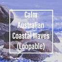 The Deepest Sleeper - Calm Coastal Wave Relaxing C