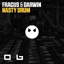 Fracus Darwin - Nasty Drum Extended Mix