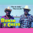 Roman Y Chayo - Vino Maldito