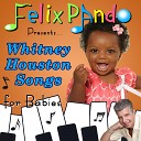 Felix Pando - Whitney for Babies