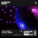 Style Points - Up All Night Extended Mix