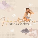 Jess Moskaluke - Not What Ya Think